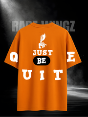 Just Be Quite Oversized Flame T-Shirt | 260 GSM Cotton | RAREWINGZ